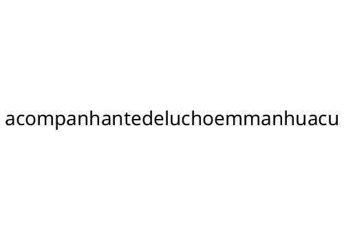 acompanhantedeluchoemmanhuacu