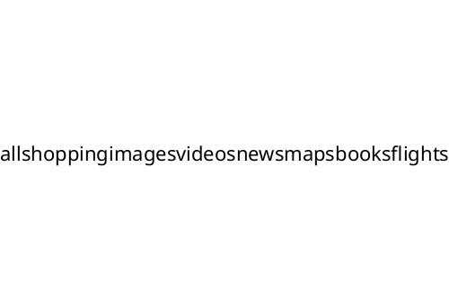 allshoppingimagesvideosnewsmapsbooksflights