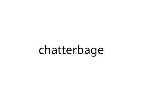 chatterbage