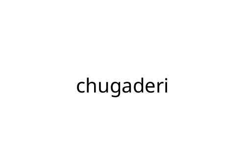 chugaderi