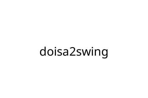 doisa2swing