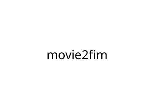 movie2fim