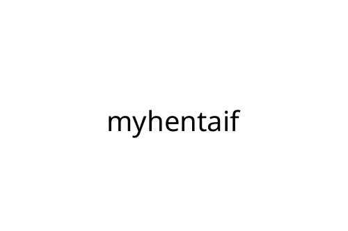 myhentaif