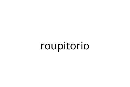 roupitorio