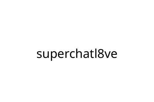 superchatl8ve