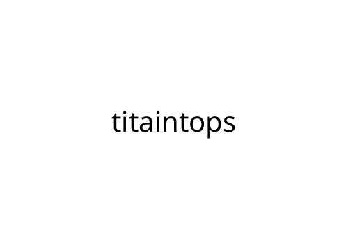 titaintops