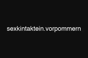 sexkintaktein.vorpommern