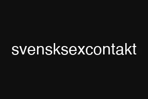 svensksexcontakt