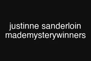 justinne sanderloin mademysterywinners